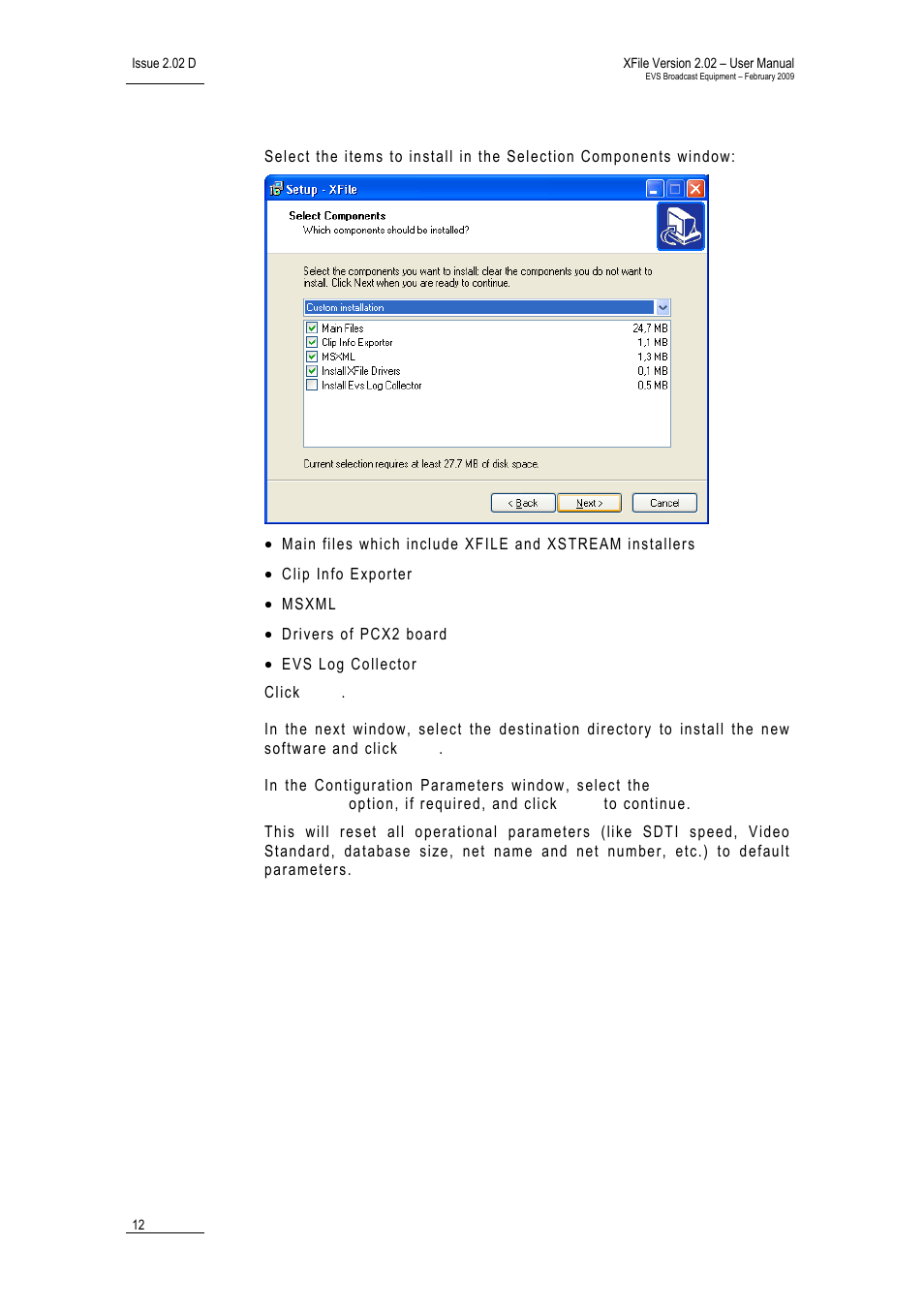 EVS Xfile Version 2.02 - February 2009 User Manual User Manual | Page 13 / 189