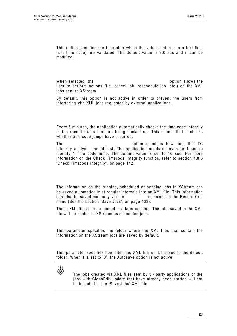 Edit job dialog options, Xml jobs user interaction allowed, Check timecode integrity | Save jobs options, Default folder, Auto save interval | EVS Xfile Version 2.02 - February 2009 User Manual User Manual | Page 132 / 189