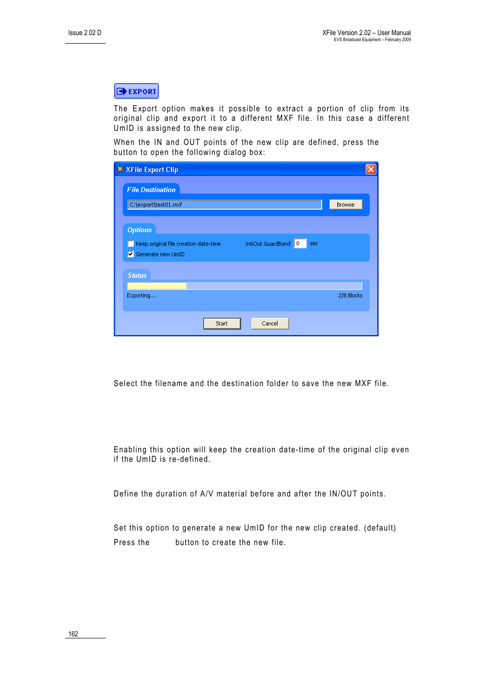 4 export option, File destination area, Options area | Keep original file creation date-time, Guardbands, Generate new umid, Xport, Ption | EVS Xfile Version 2.02 - February 2009 User Manual User Manual | Page 163 / 189