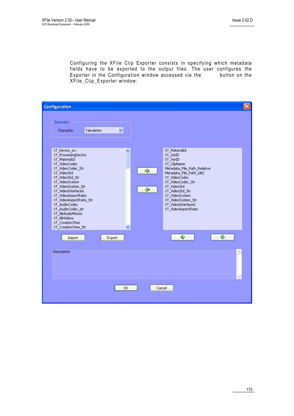 2 configuring the xfile clip exporter, Onfiguring the, Xporter | EVS Xfile Version 2.02 - February 2009 User Manual User Manual | Page 174 / 189