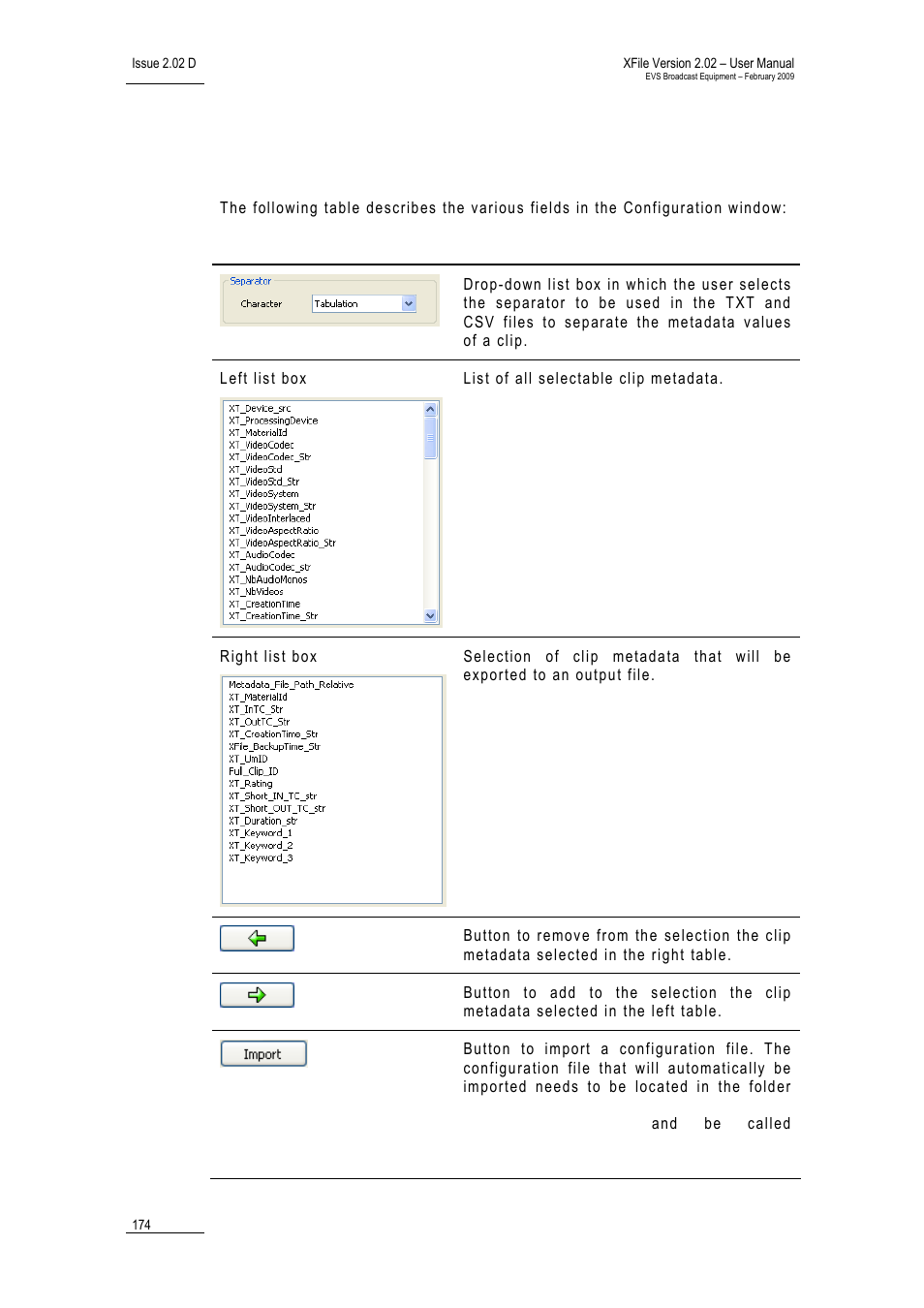 3 fields in the configuration window, Ields in the, Onfiguration | Indow | EVS Xfile Version 2.02 - February 2009 User Manual User Manual | Page 175 / 189