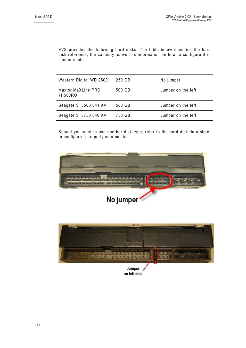 Western digital wd 2500 (250 gb), Maxtor and seagate hard disks, Hard disk configuration | EVS Xfile Version 2.02 - February 2009 User Manual User Manual | Page 183 / 189