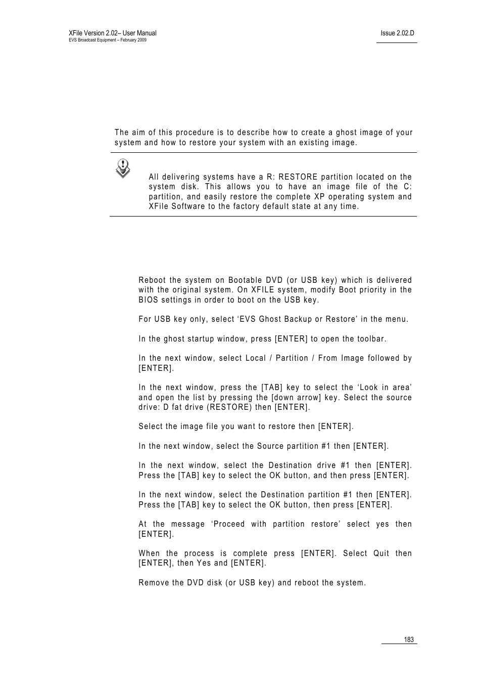 Creating and reinstalling a ghost of your system | EVS Xfile Version 2.02 - February 2009 User Manual User Manual | Page 184 / 189