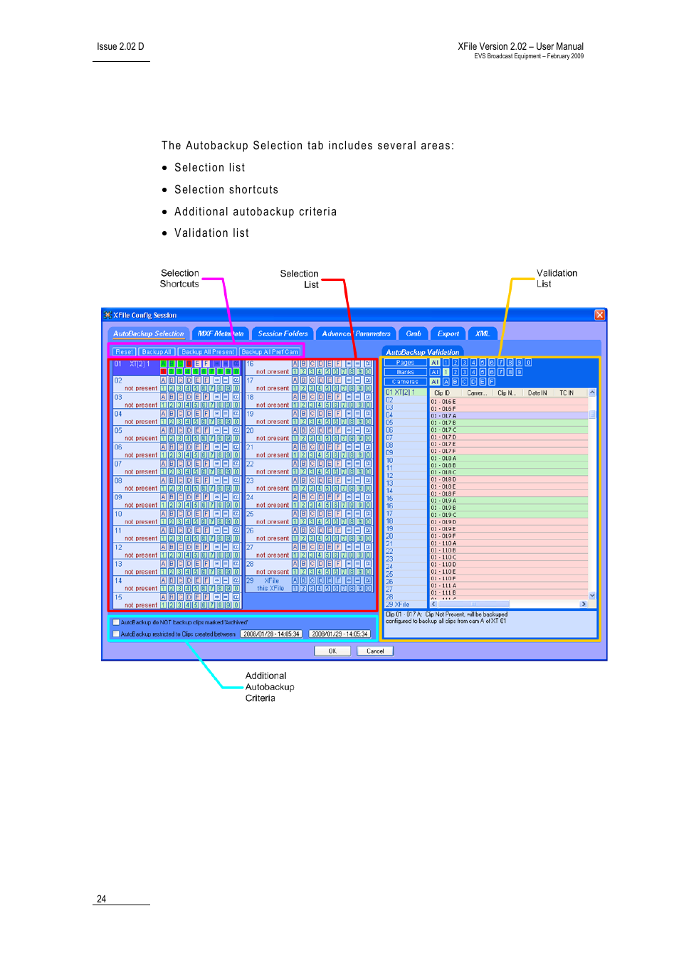 1 tab 1 - autobackup selection, Autobackup selection tab, Utobackup | Election | EVS Xfile Version 2.02 - February 2009 User Manual User Manual | Page 25 / 189