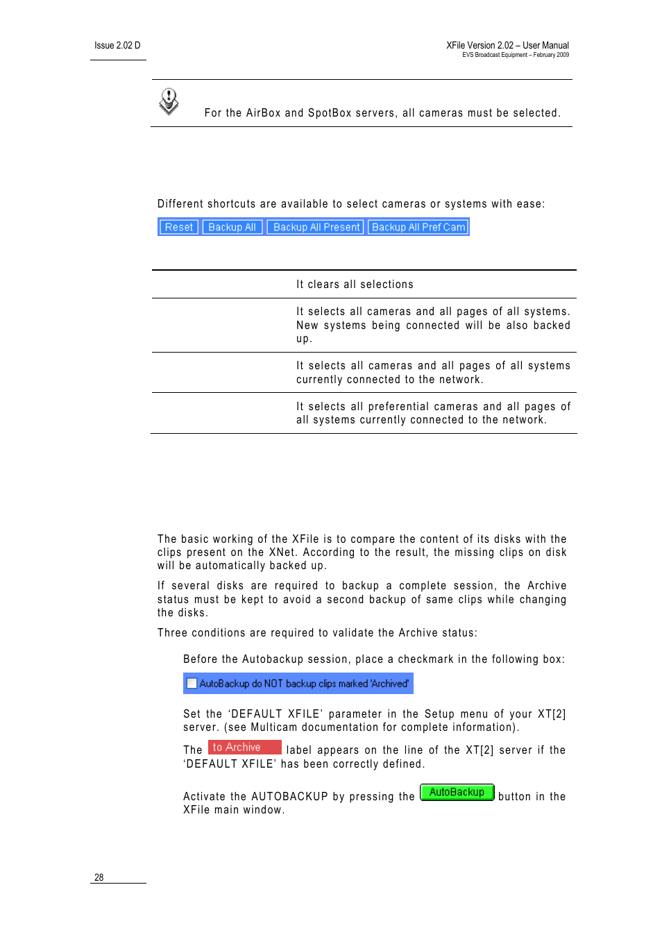 Selection shortcuts, Additional autobackup criteria, Archive status | EVS Xfile Version 2.02 - February 2009 User Manual User Manual | Page 29 / 189