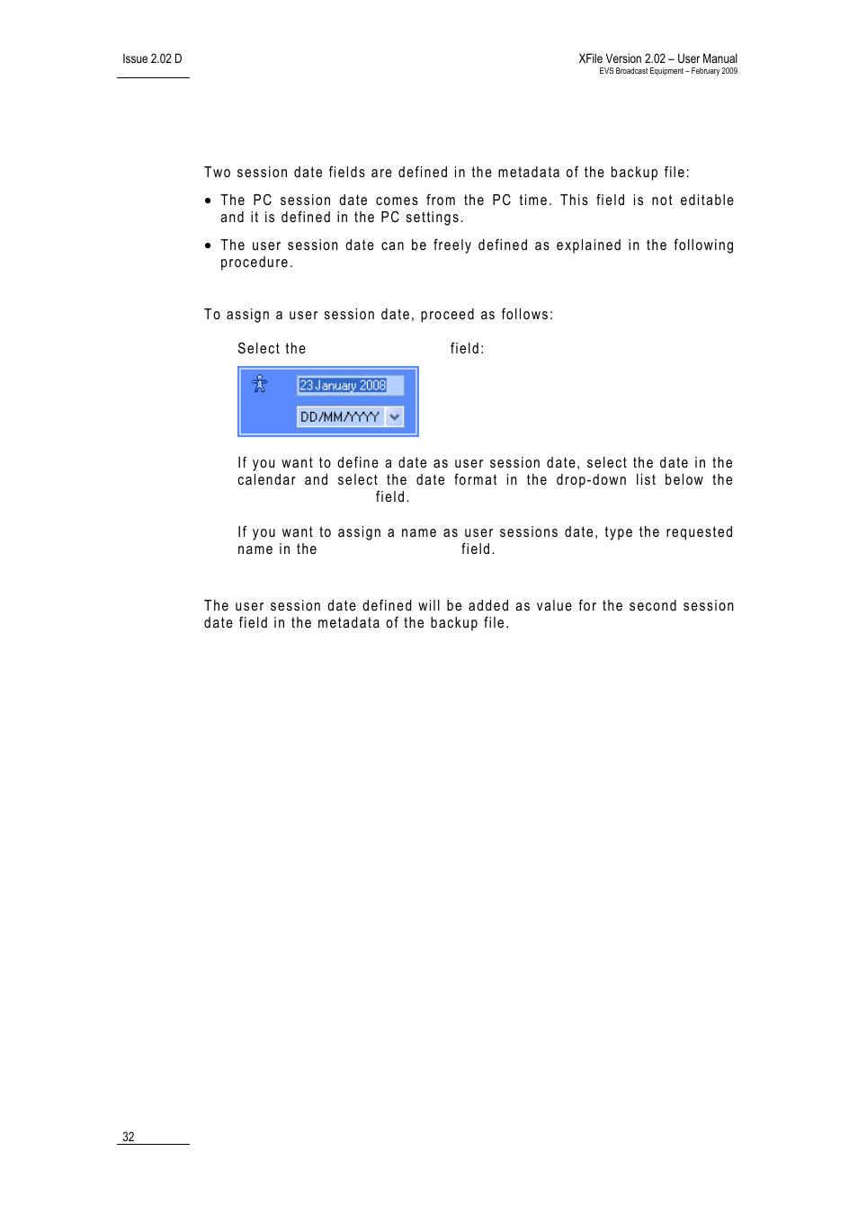 How to define a user session date | EVS Xfile Version 2.02 - February 2009 User Manual User Manual | Page 33 / 189
