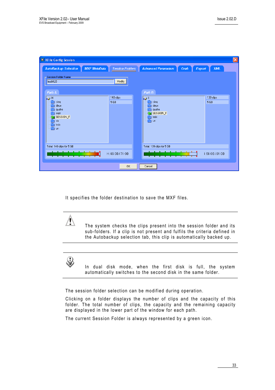 3 tab 3 – xfile session folders area, Session folder, Session folders | Ession, Olders | EVS Xfile Version 2.02 - February 2009 User Manual User Manual | Page 34 / 189