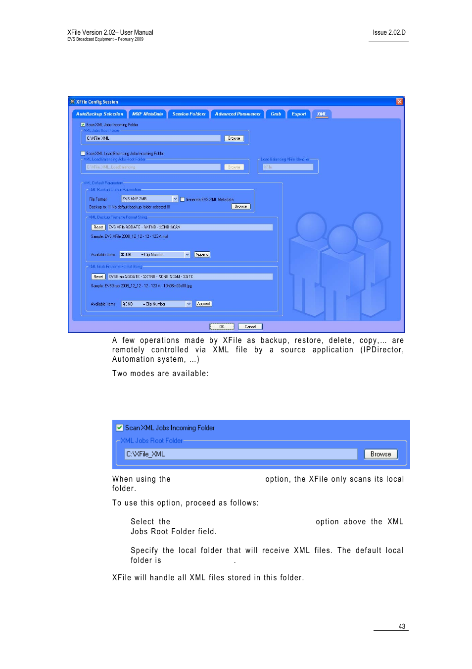 7 tab 7 – xml, Xml jobs root folder | EVS Xfile Version 2.02 - February 2009 User Manual User Manual | Page 44 / 189