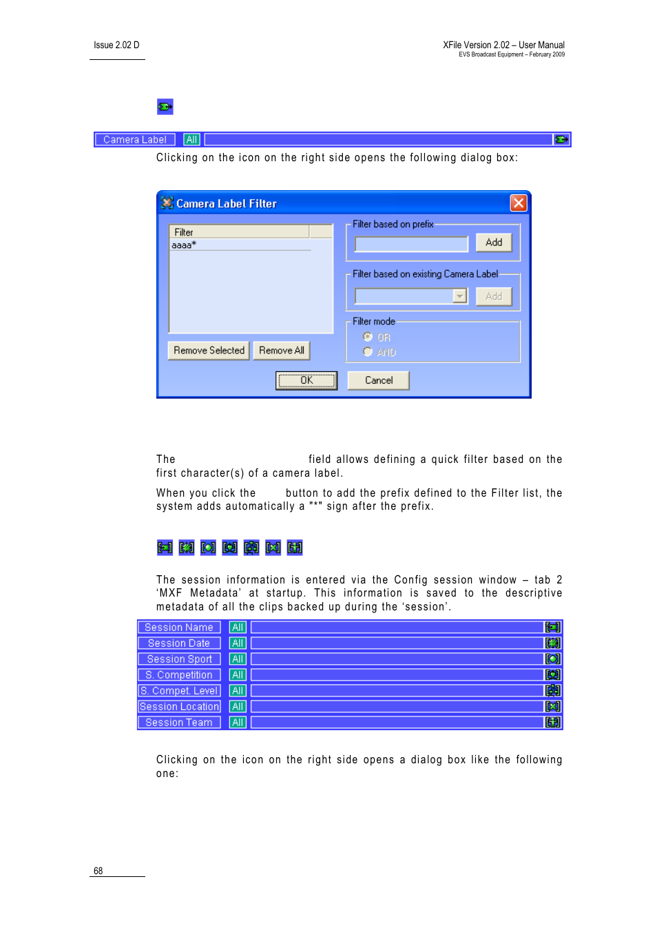Camera label, Filter based on prefix, Session filters | EVS Xfile Version 2.02 - February 2009 User Manual User Manual | Page 69 / 189