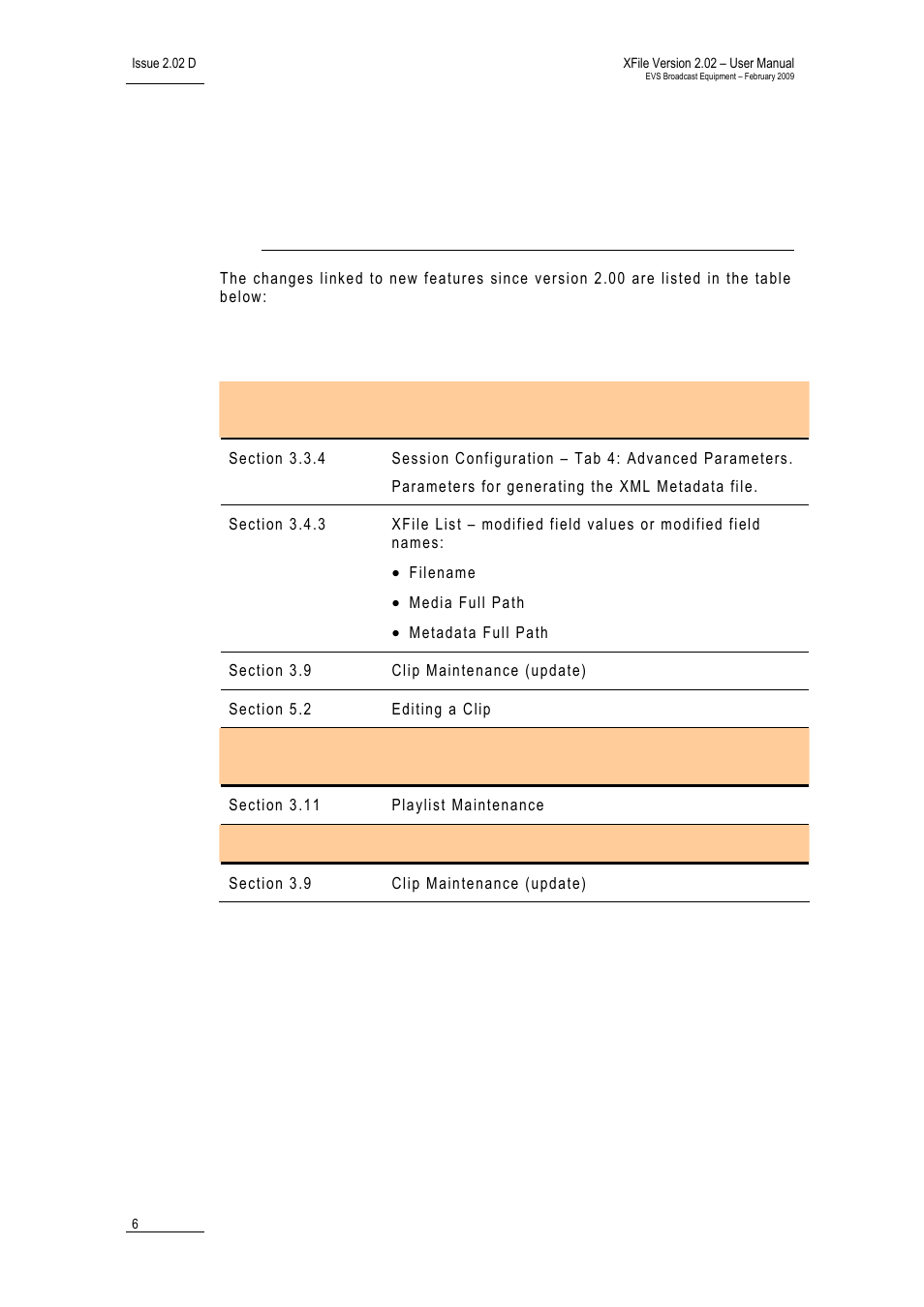 New features in xfile version 2.00.31, What’s new in version 2.02 | EVS Xfile Version 2.02 - February 2009 User Manual User Manual | Page 7 / 189