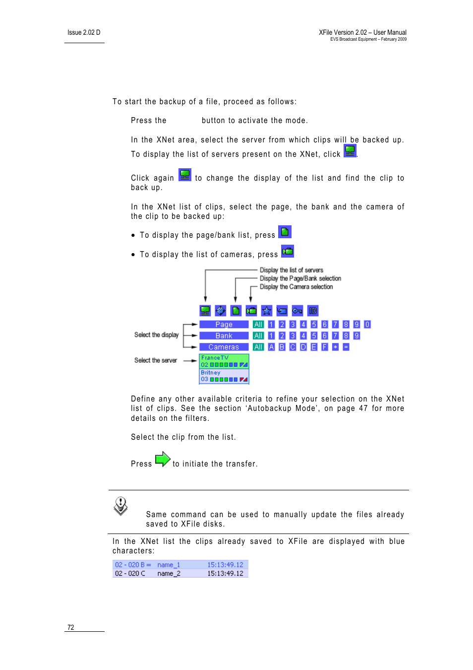 1 how to start manually the backup of a file, Ow to, Tart | Anually the, Ackup of a | EVS Xfile Version 2.02 - February 2009 User Manual User Manual | Page 73 / 189