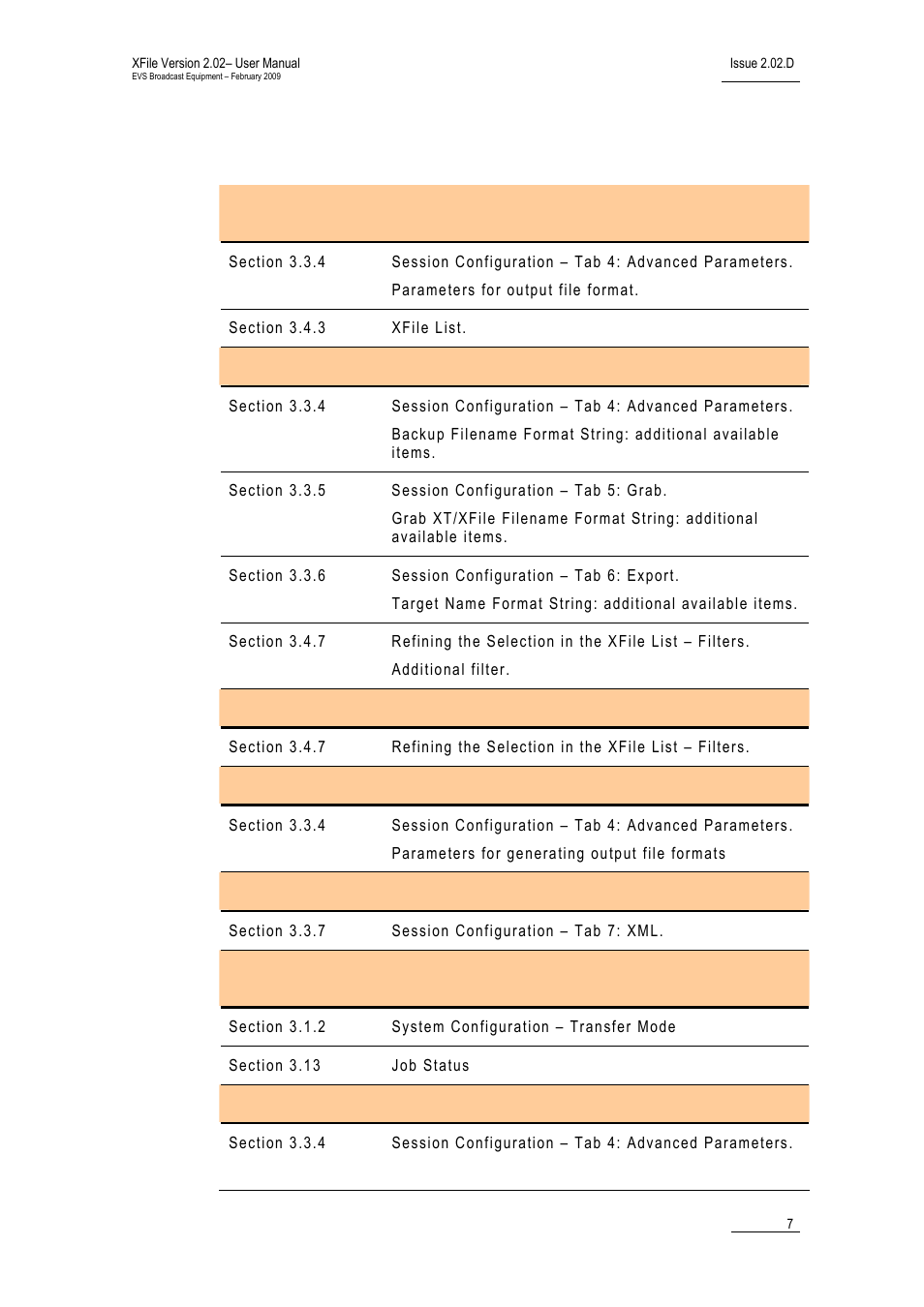 New features in xfile version 2.02 | EVS Xfile Version 2.02 - February 2009 User Manual User Manual | Page 8 / 189