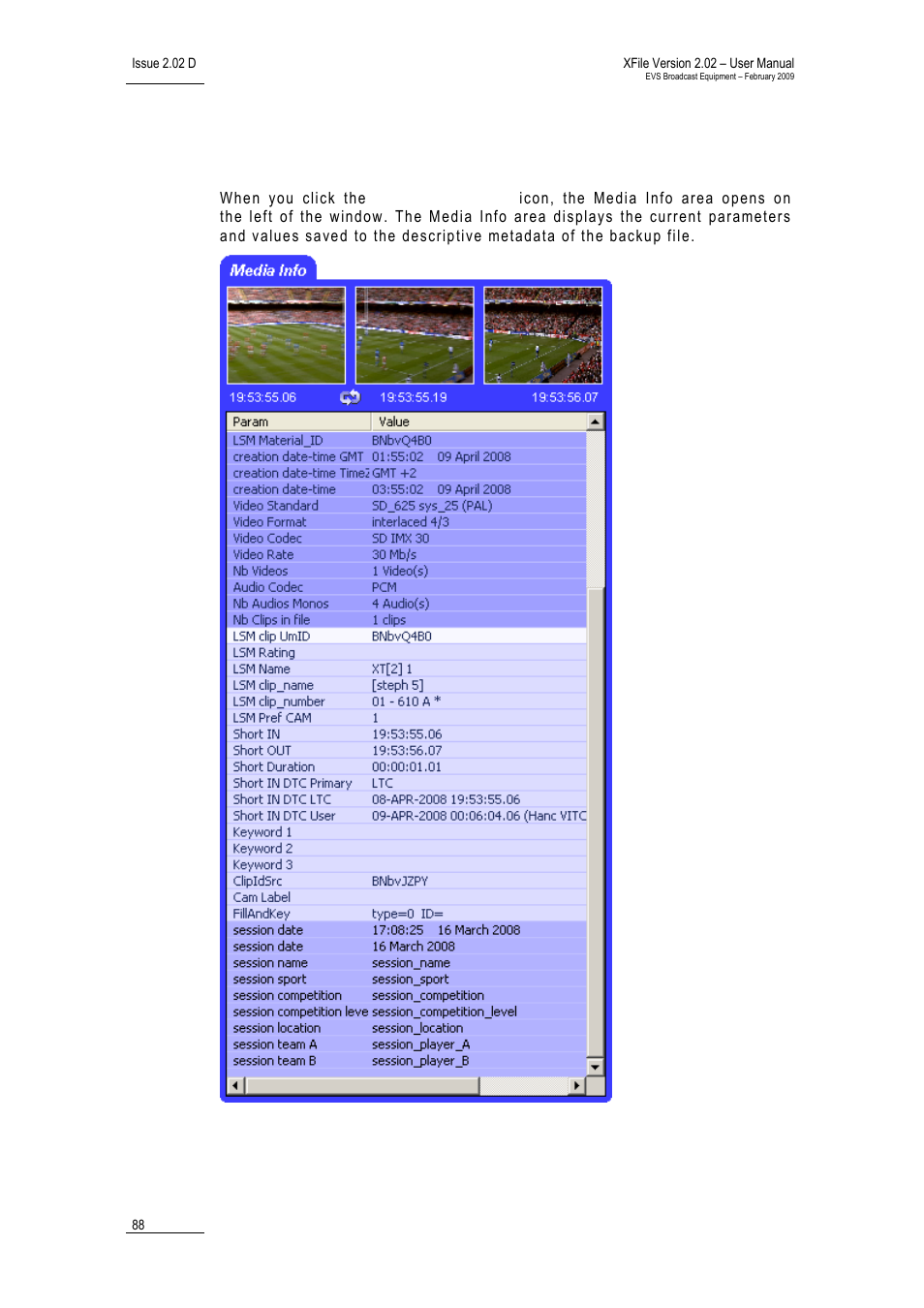 2 media info area, Edia | EVS Xfile Version 2.02 - February 2009 User Manual User Manual | Page 89 / 189