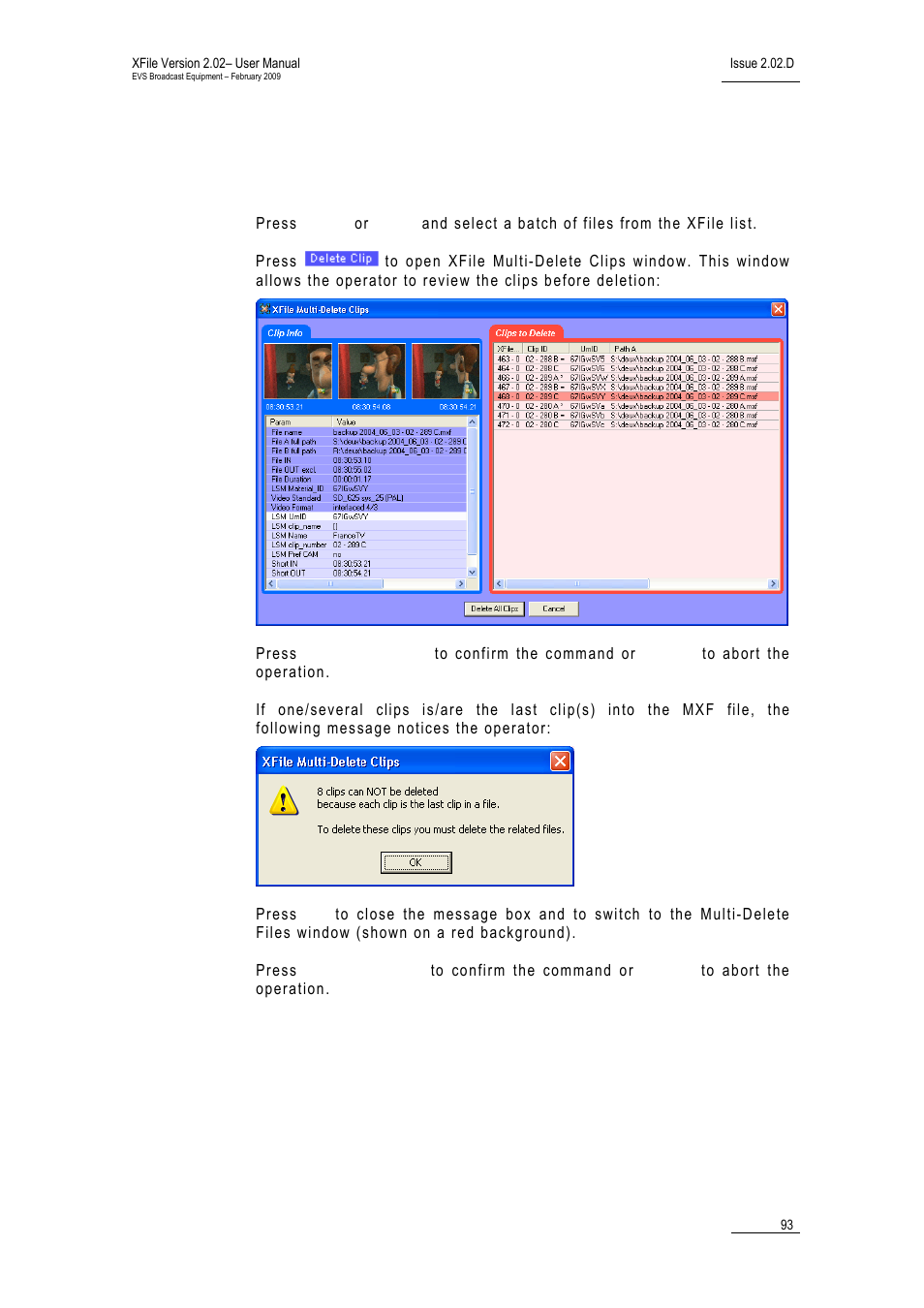 How to perform a multi-selection to delete clips | EVS Xfile Version 2.02 - February 2009 User Manual User Manual | Page 94 / 189
