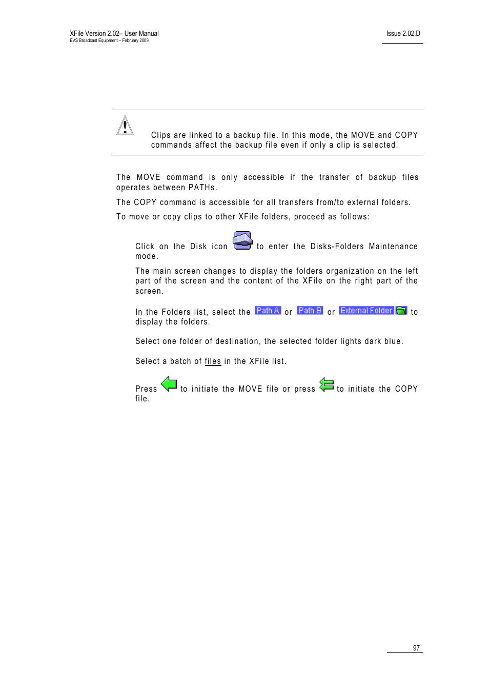3 how to copy/move clips to other xfile folders, Ow to, Lips to | Ther, Olders | EVS Xfile Version 2.02 - February 2009 User Manual User Manual | Page 98 / 189