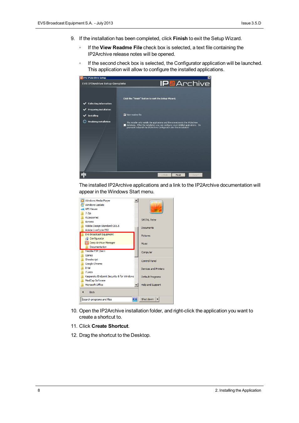 EVS IP2Archive Deep Archive Manager Version 3.5 - July 2013 User Manual User Manual | Page 16 / 113