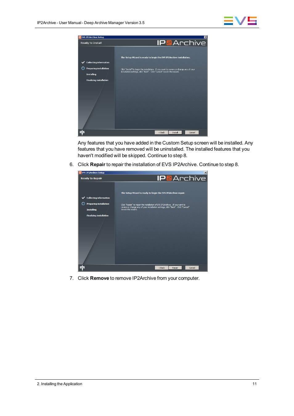 EVS IP2Archive Deep Archive Manager Version 3.5 - July 2013 User Manual User Manual | Page 19 / 113