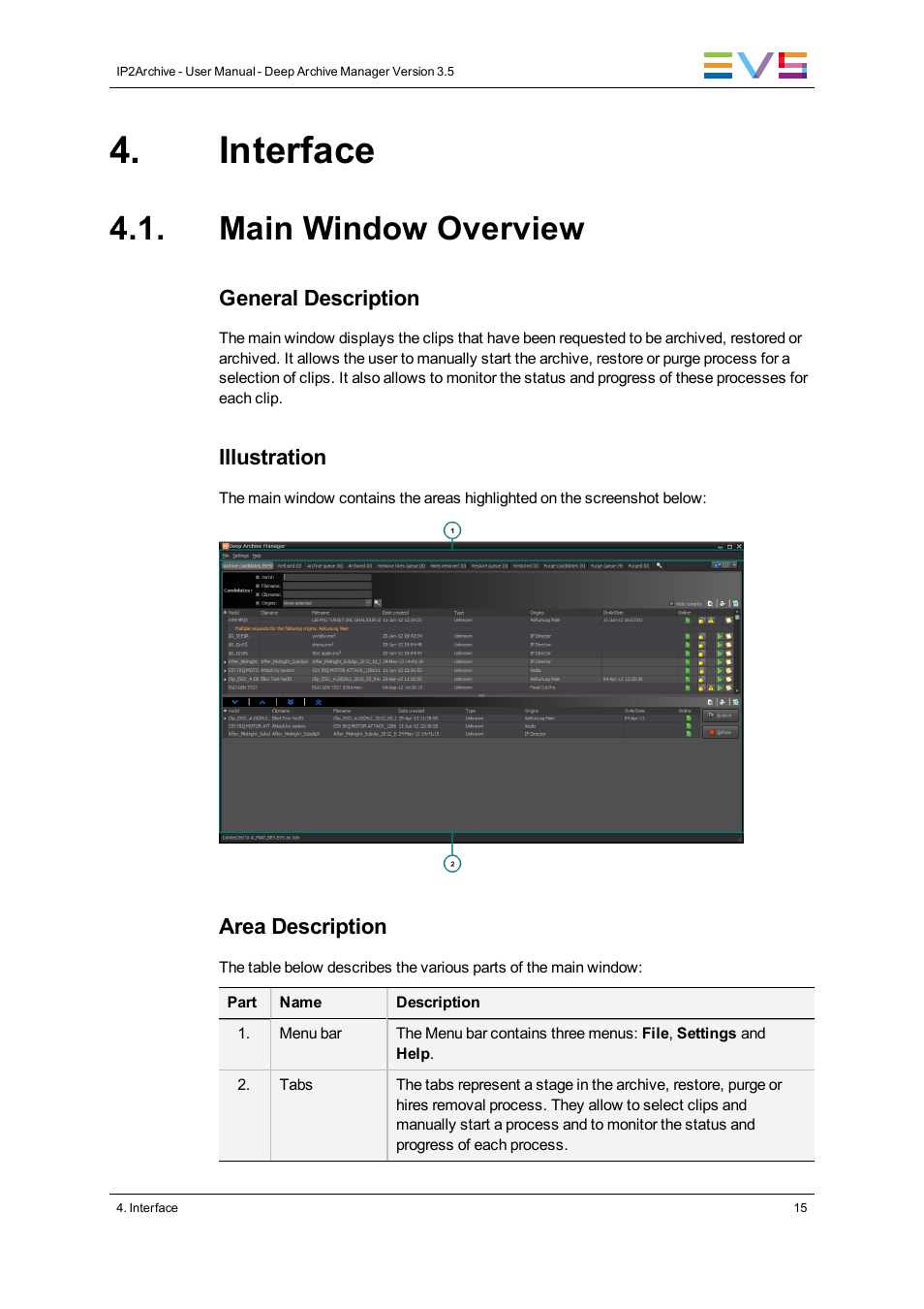 Interface, Main window overview | EVS IP2Archive Deep Archive Manager Version 3.5 - July 2013 User Manual User Manual | Page 23 / 113