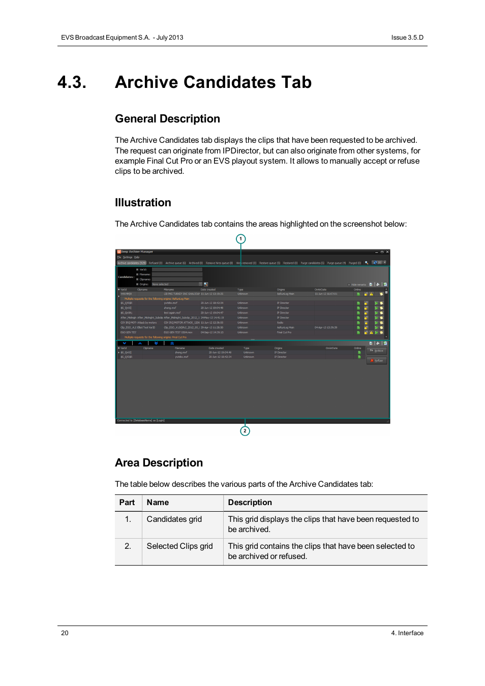 Archive candidates tab, General description, Illustration | Area description | EVS IP2Archive Deep Archive Manager Version 3.5 - July 2013 User Manual User Manual | Page 28 / 113