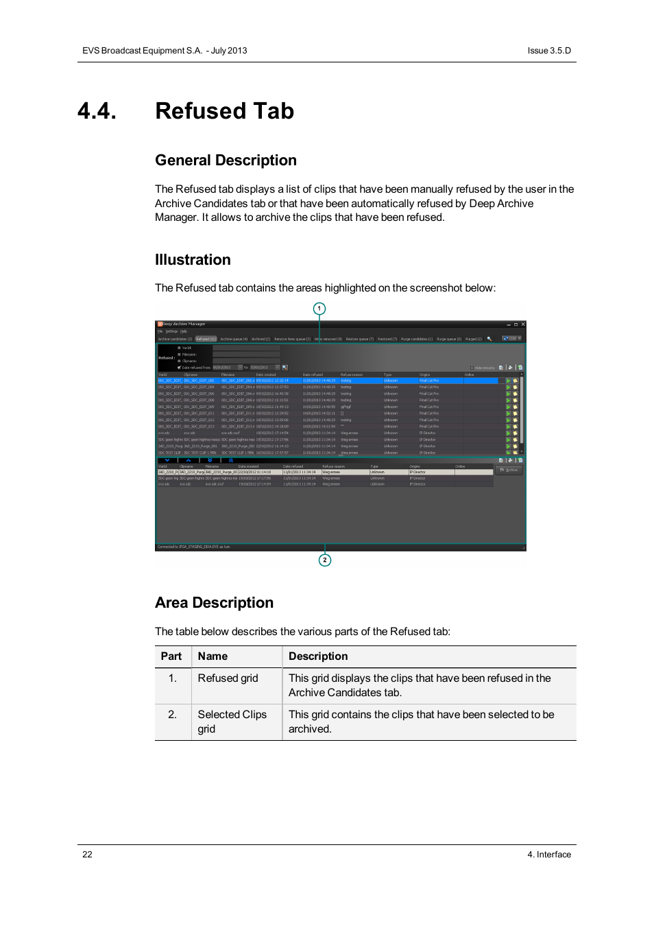 Refused tab, General description, Illustration | Area description | EVS IP2Archive Deep Archive Manager Version 3.5 - July 2013 User Manual User Manual | Page 30 / 113