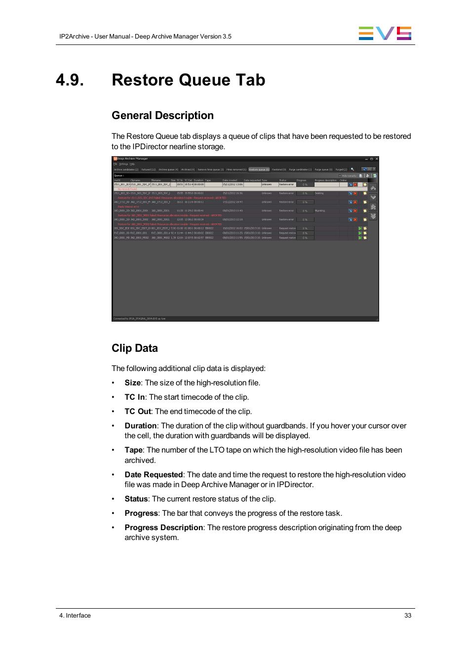 Restore queue tab, General description, Clip data | EVS IP2Archive Deep Archive Manager Version 3.5 - July 2013 User Manual User Manual | Page 41 / 113