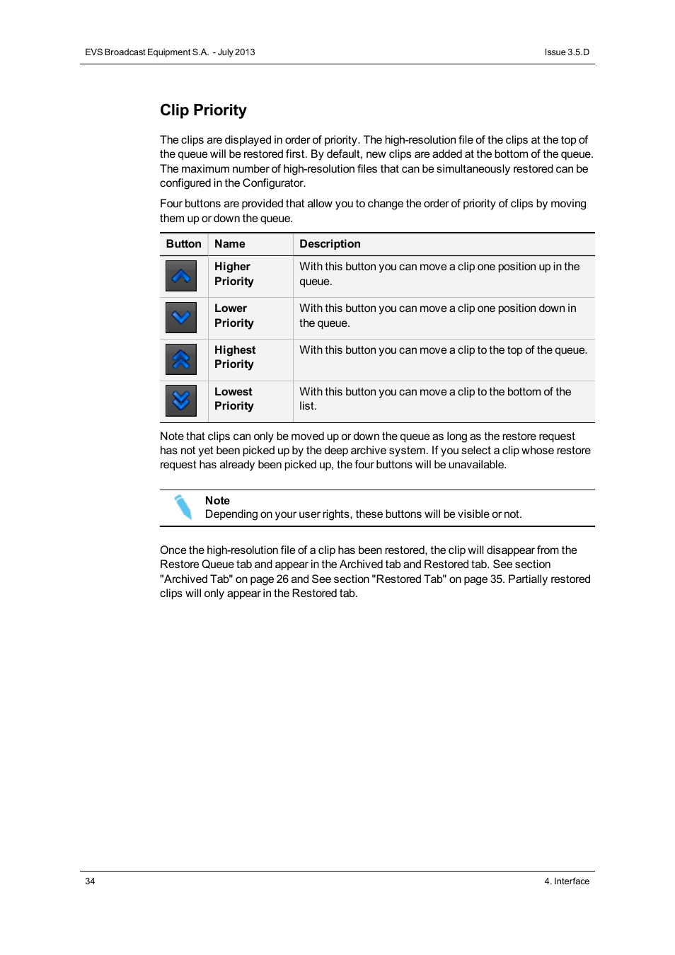 Clip priority | EVS IP2Archive Deep Archive Manager Version 3.5 - July 2013 User Manual User Manual | Page 42 / 113