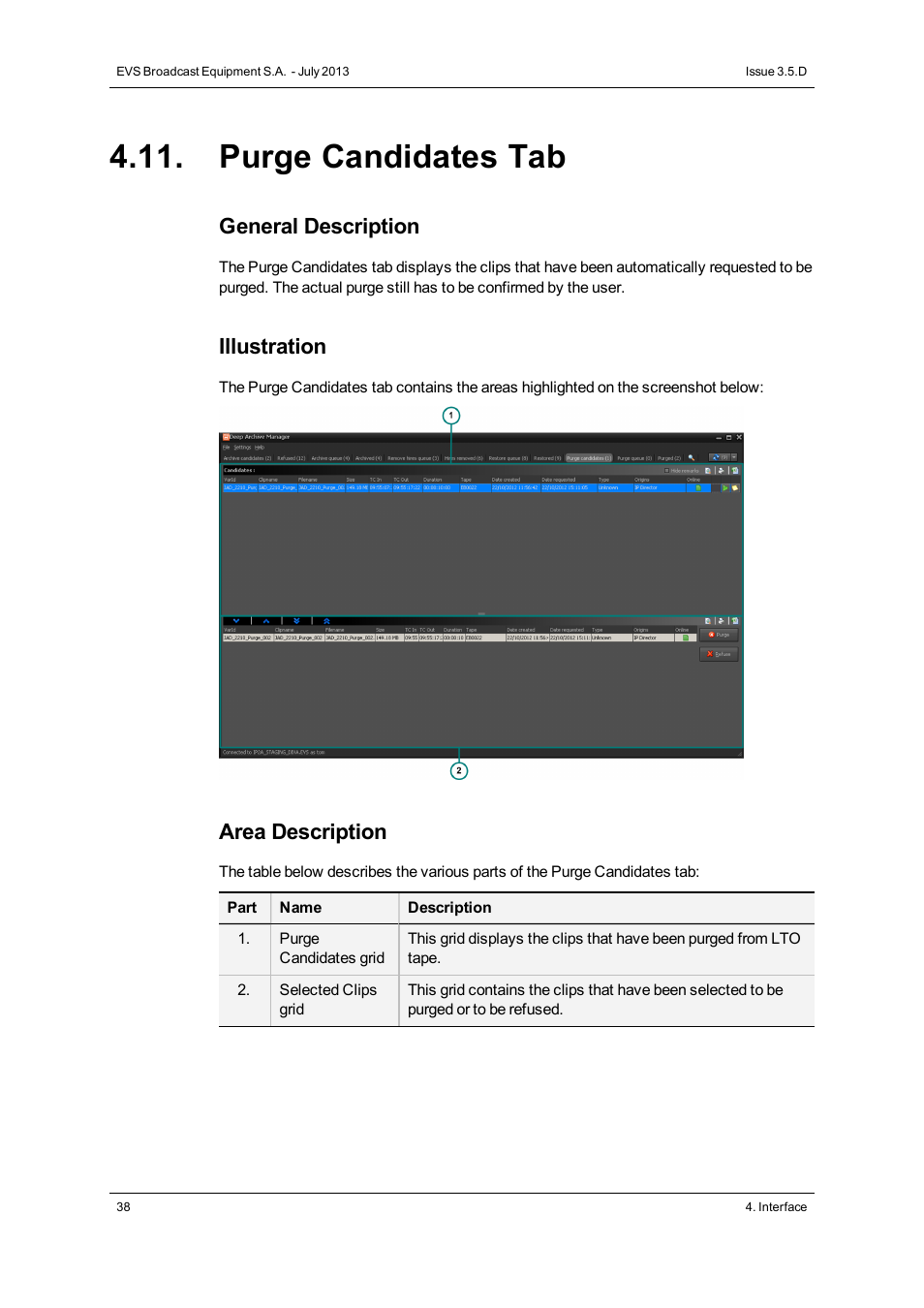 Purge candidates tab, General description, Illustration | Area description | EVS IP2Archive Deep Archive Manager Version 3.5 - July 2013 User Manual User Manual | Page 46 / 113