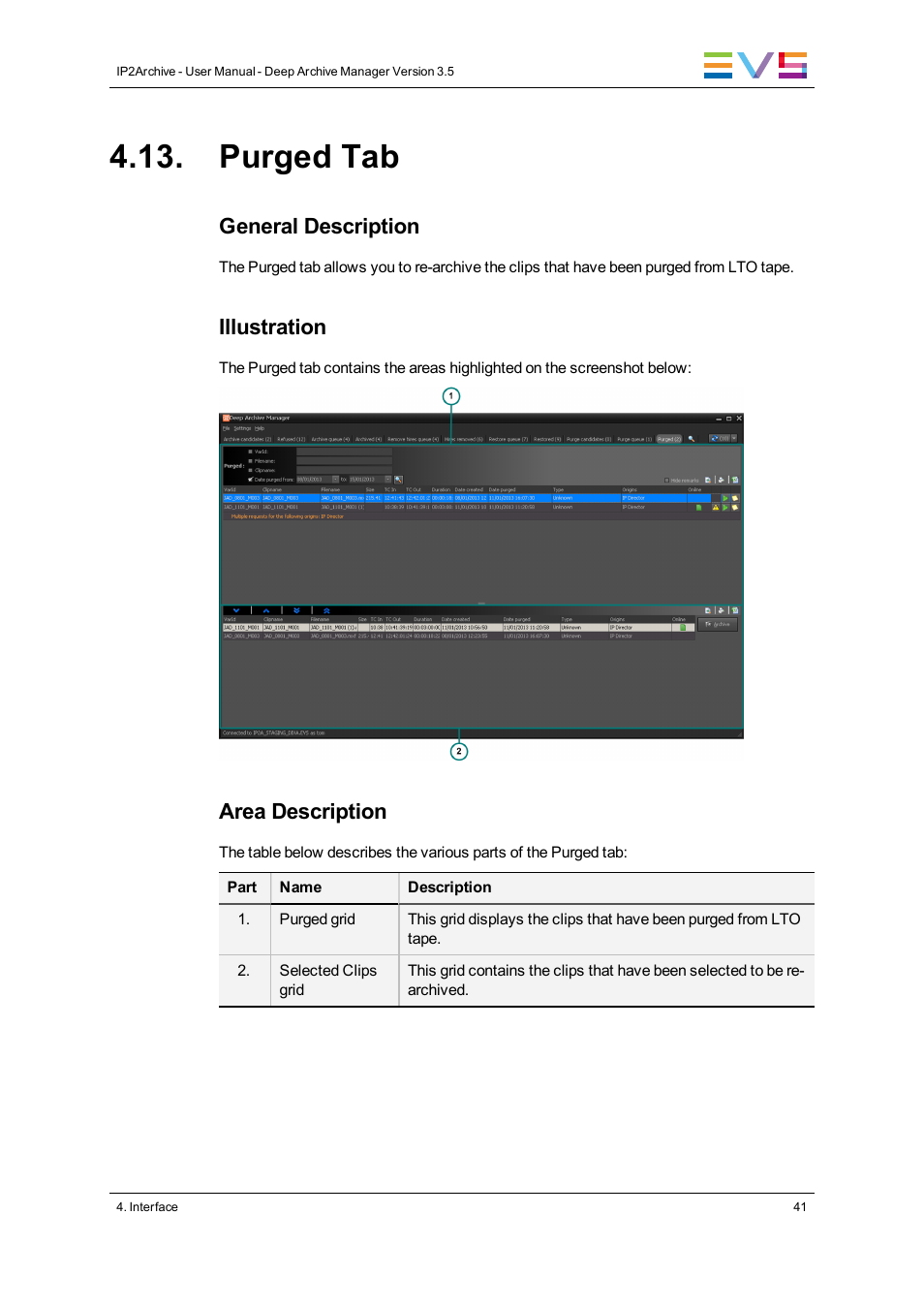 Purged tab, General description, Illustration | Area description | EVS IP2Archive Deep Archive Manager Version 3.5 - July 2013 User Manual User Manual | Page 49 / 113