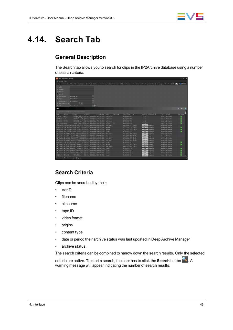 Search tab, General description, Search criteria | EVS IP2Archive Deep Archive Manager Version 3.5 - July 2013 User Manual User Manual | Page 51 / 113