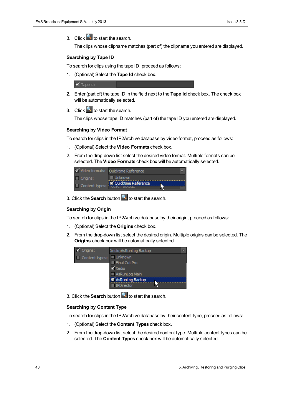 EVS IP2Archive Deep Archive Manager Version 3.5 - July 2013 User Manual User Manual | Page 56 / 113