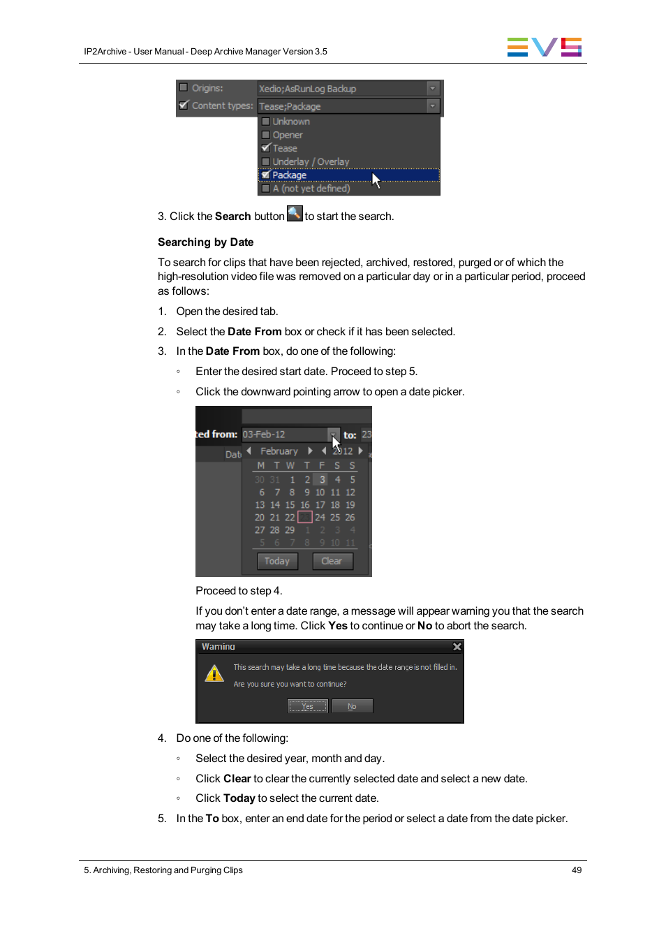 EVS IP2Archive Deep Archive Manager Version 3.5 - July 2013 User Manual User Manual | Page 57 / 113