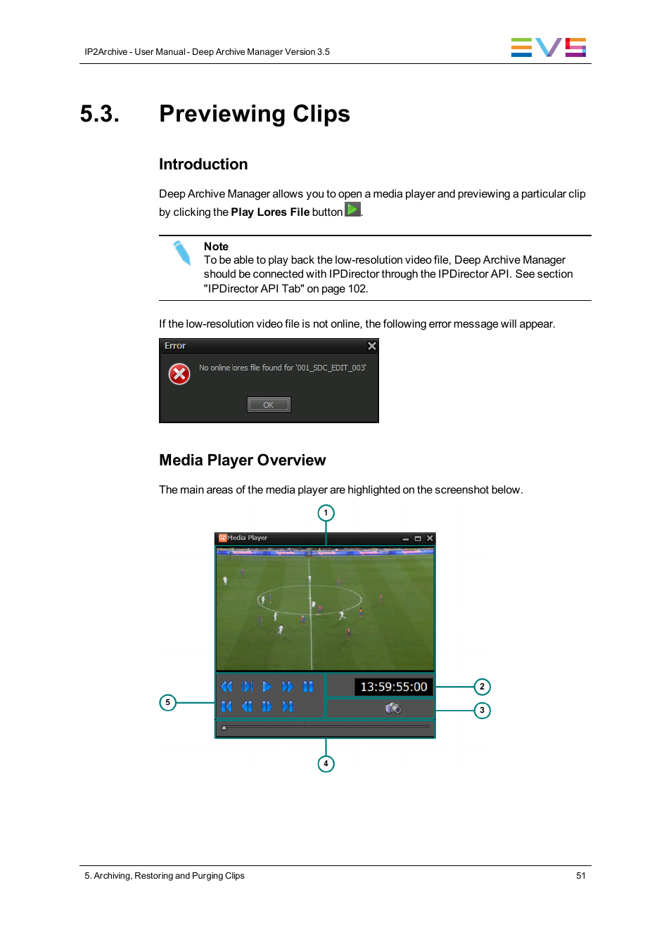 Previewing clips | EVS IP2Archive Deep Archive Manager Version 3.5 - July 2013 User Manual User Manual | Page 59 / 113