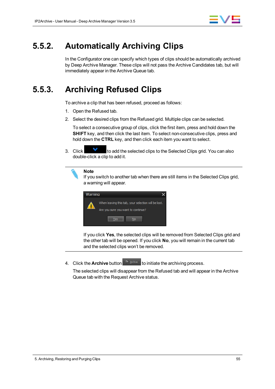 Automatically archiving clips, Archiving refused clips | EVS IP2Archive Deep Archive Manager Version 3.5 - July 2013 User Manual User Manual | Page 63 / 113