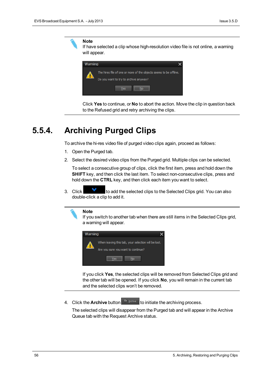 Archiving purged clips | EVS IP2Archive Deep Archive Manager Version 3.5 - July 2013 User Manual User Manual | Page 64 / 113