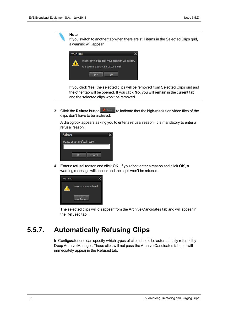 Automatically refusing clips | EVS IP2Archive Deep Archive Manager Version 3.5 - July 2013 User Manual User Manual | Page 66 / 113