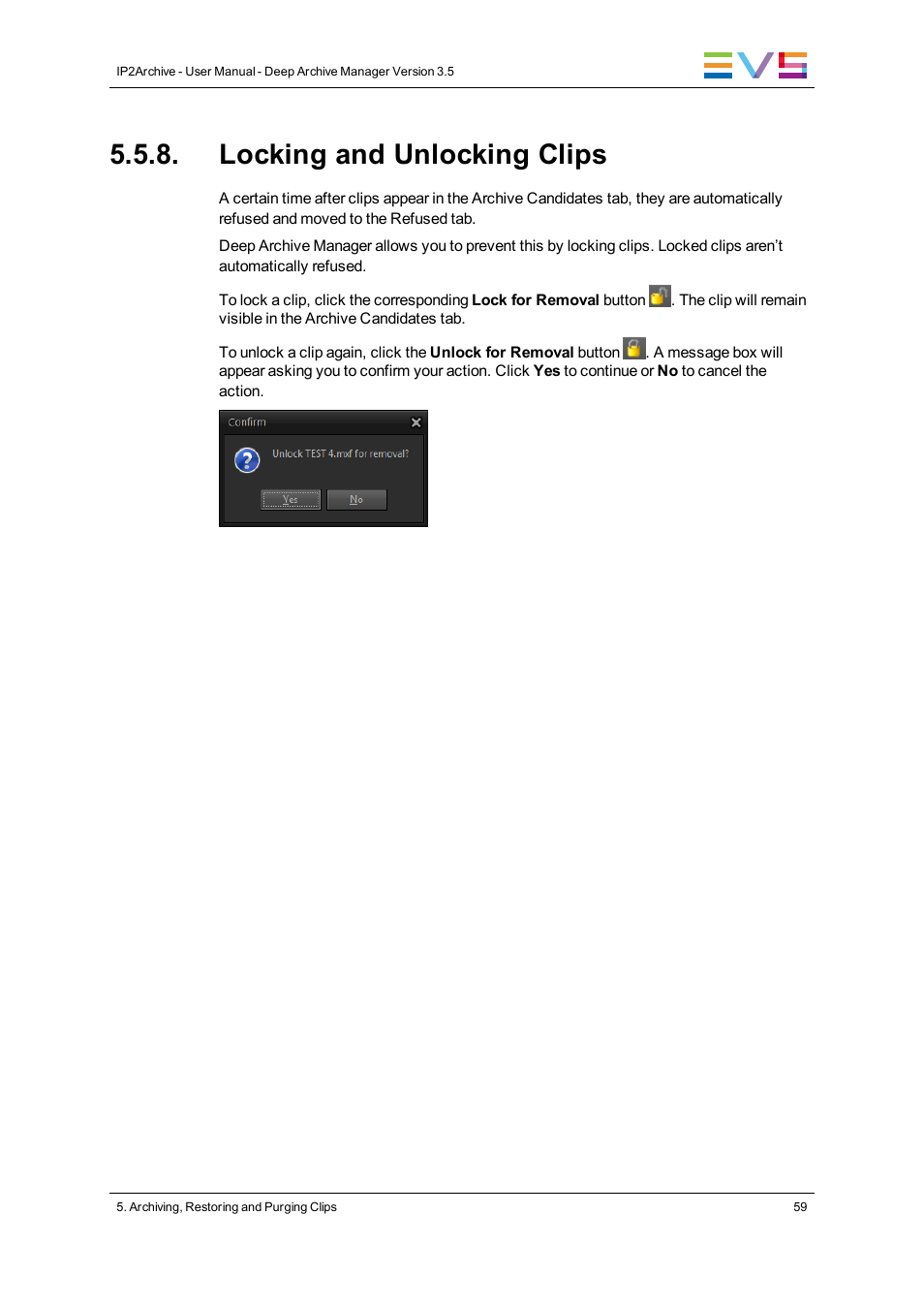 Locking and unlocking clips | EVS IP2Archive Deep Archive Manager Version 3.5 - July 2013 User Manual User Manual | Page 67 / 113