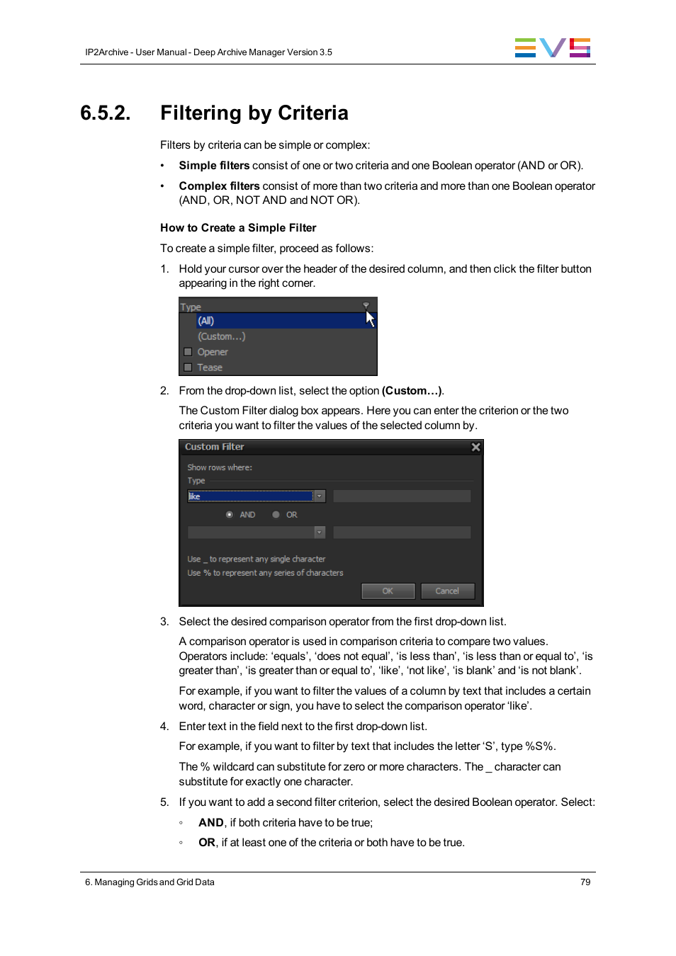 Filtering by criteria | EVS IP2Archive Deep Archive Manager Version 3.5 - July 2013 User Manual User Manual | Page 87 / 113