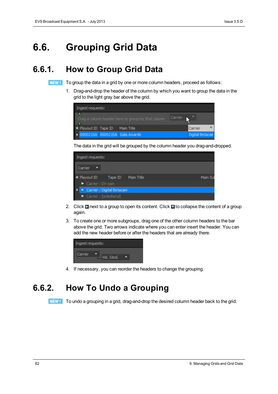 Grouping grid data, How to group grid data, How to undo a grouping | EVS IP2Archive Deep Archive Manager Version 3.5 - July 2013 User Manual User Manual | Page 90 / 113