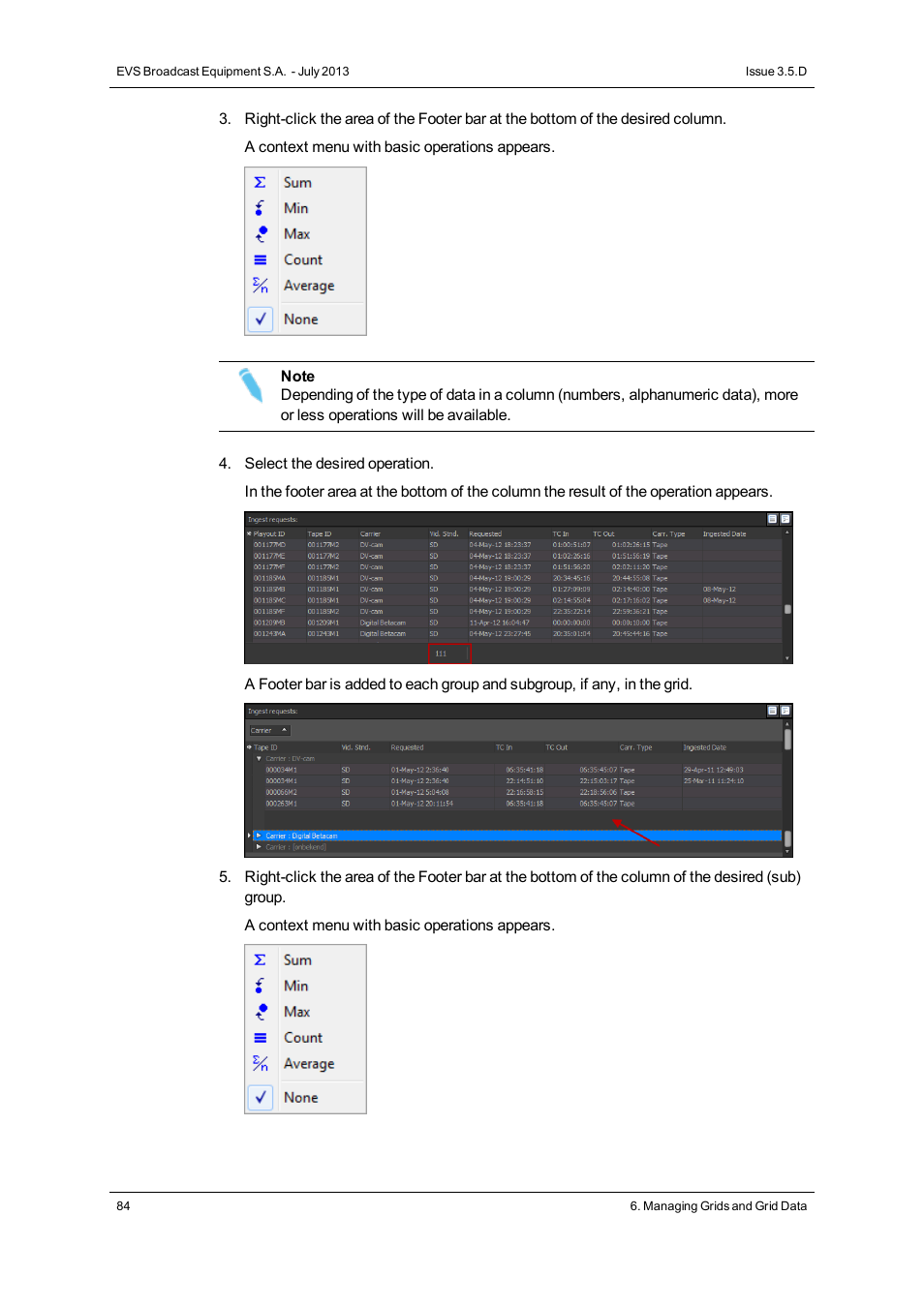 EVS IP2Archive Deep Archive Manager Version 3.5 - July 2013 User Manual User Manual | Page 92 / 113