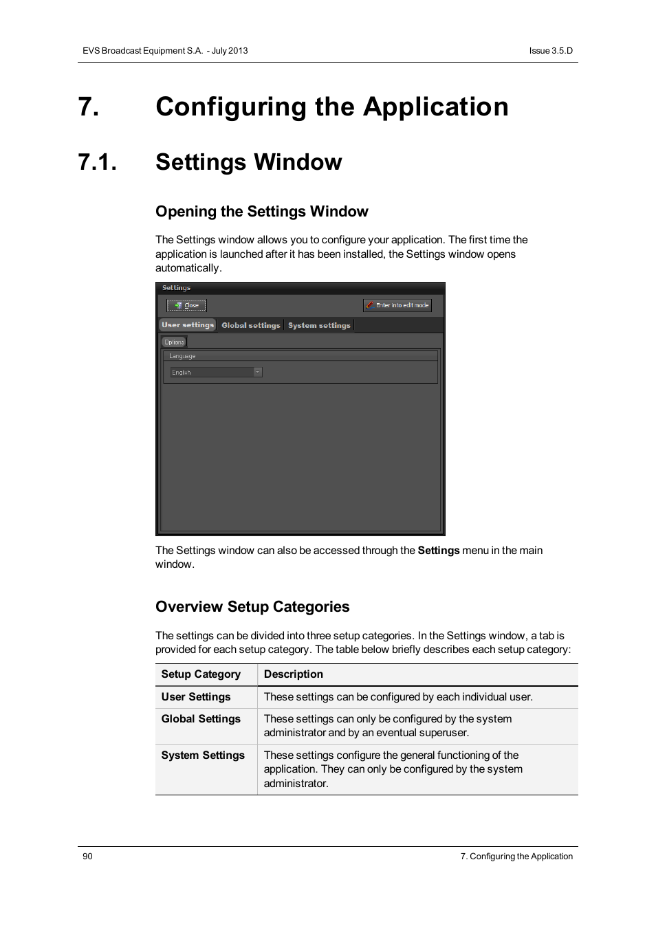 Configuring the application, Settings window | EVS IP2Archive Deep Archive Manager Version 3.5 - July 2013 User Manual User Manual | Page 98 / 113