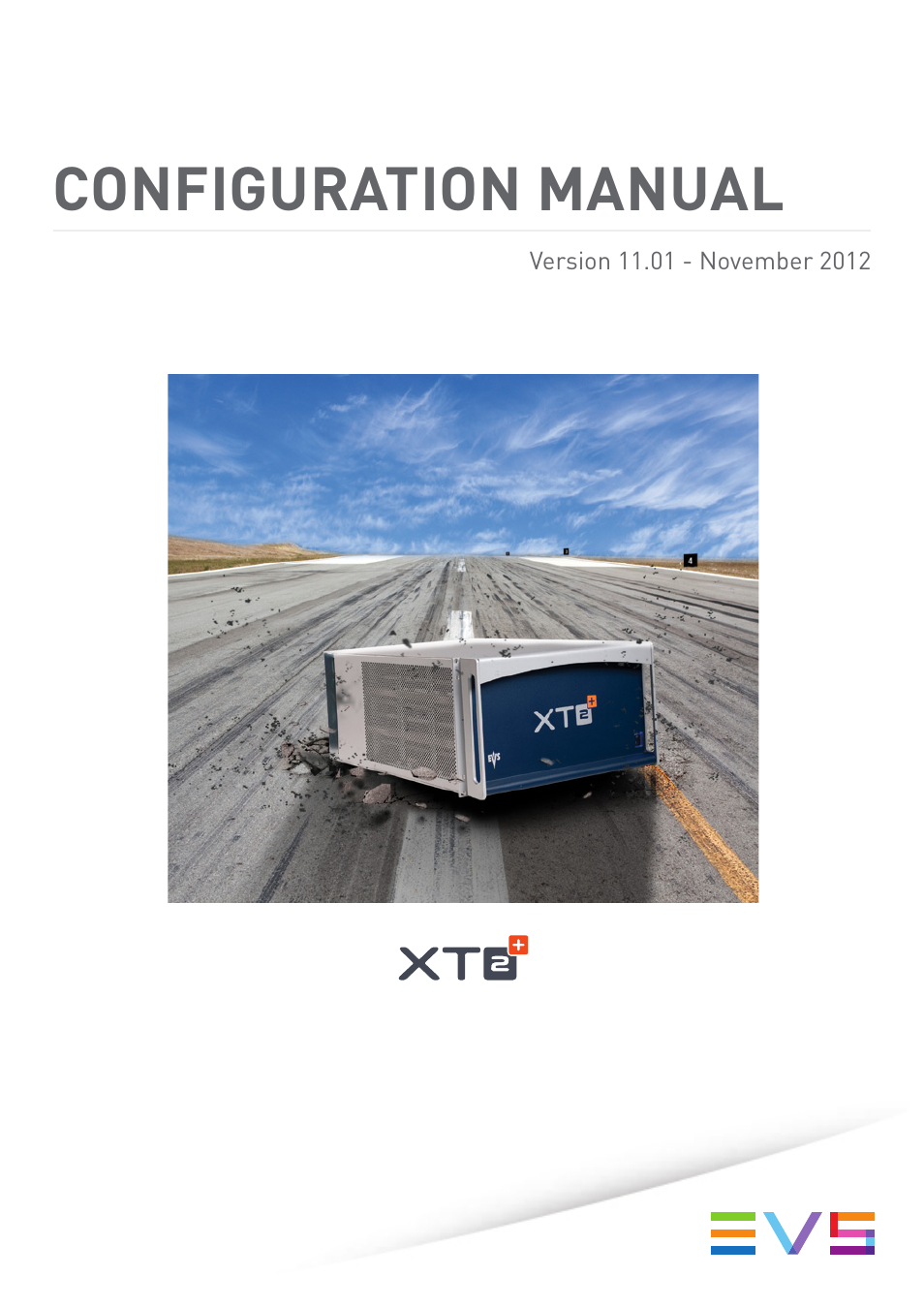 EVS XT2 Version 11.01 - November 2012 Configuration Manual User Manual | 234 pages