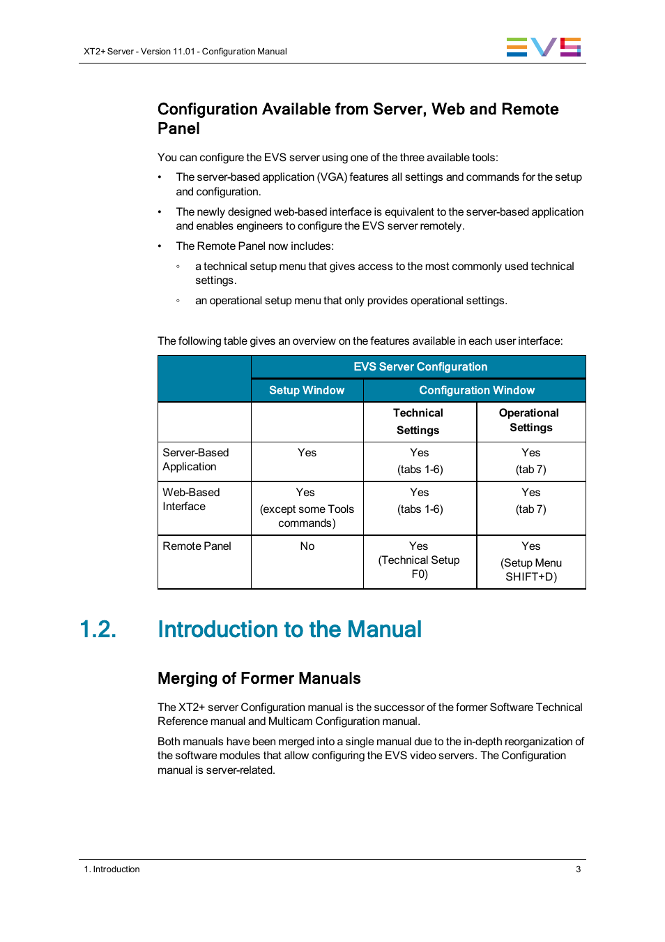 Introduction to the manual, Merging of former manuals | EVS XT2 Version 11.01 - November 2012 Configuration Manual User Manual | Page 13 / 234