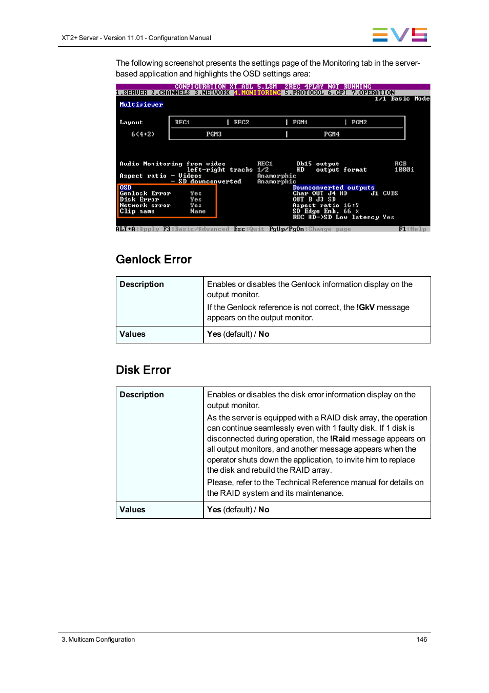 Genlock error, Disk error | EVS XT2 Version 11.01 - November 2012 Configuration Manual User Manual | Page 156 / 234
