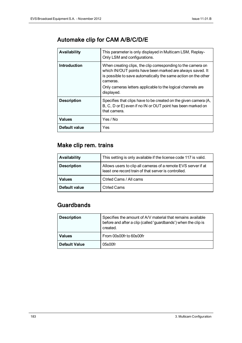 Automake clip for cam a/b/c/d/e, Make clip rem. trains, Guardbands | EVS XT2 Version 11.01 - November 2012 Configuration Manual User Manual | Page 193 / 234