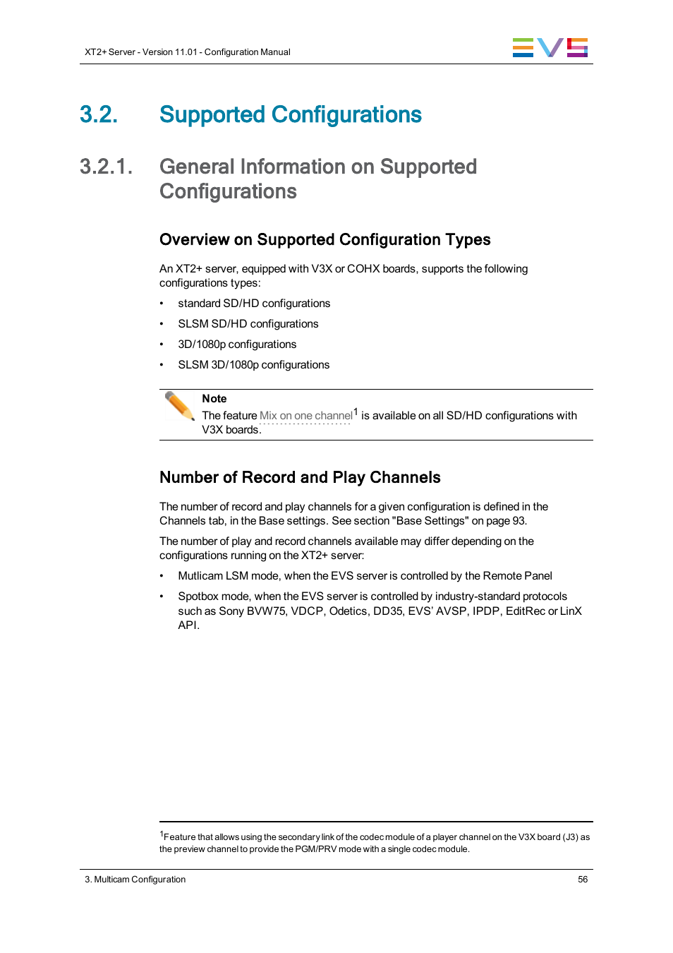 Supported configurations, General information on supported configurations, Overview on supported configuration types | Number of record and play channels | EVS XT2 Version 11.01 - November 2012 Configuration Manual User Manual | Page 66 / 234