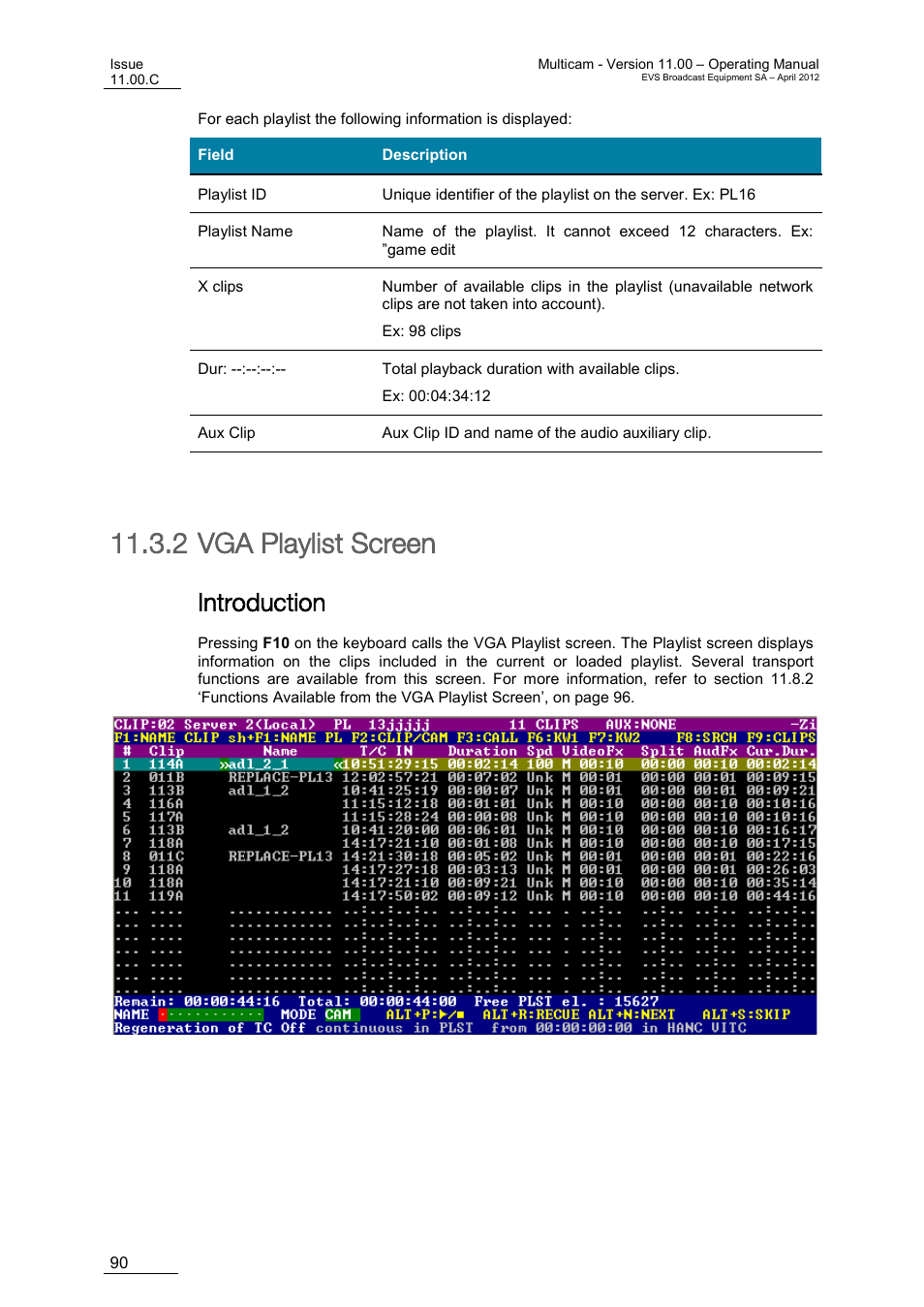 Vga playlist screen, Introduction, 2 vga playlist screen | EVS MulticamLSM Version 11.00 Operating Manual User Manual | Page 100 / 199