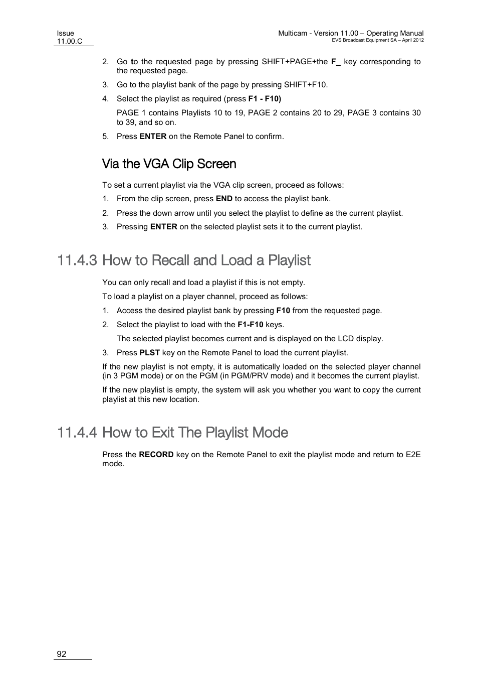 Via the vga clip screen, How to recall and load a playlist, How to exit the playlist mode | 3 how to recall and load a playlist, 4 how to exit the playlist mode | EVS MulticamLSM Version 11.00 Operating Manual User Manual | Page 102 / 199