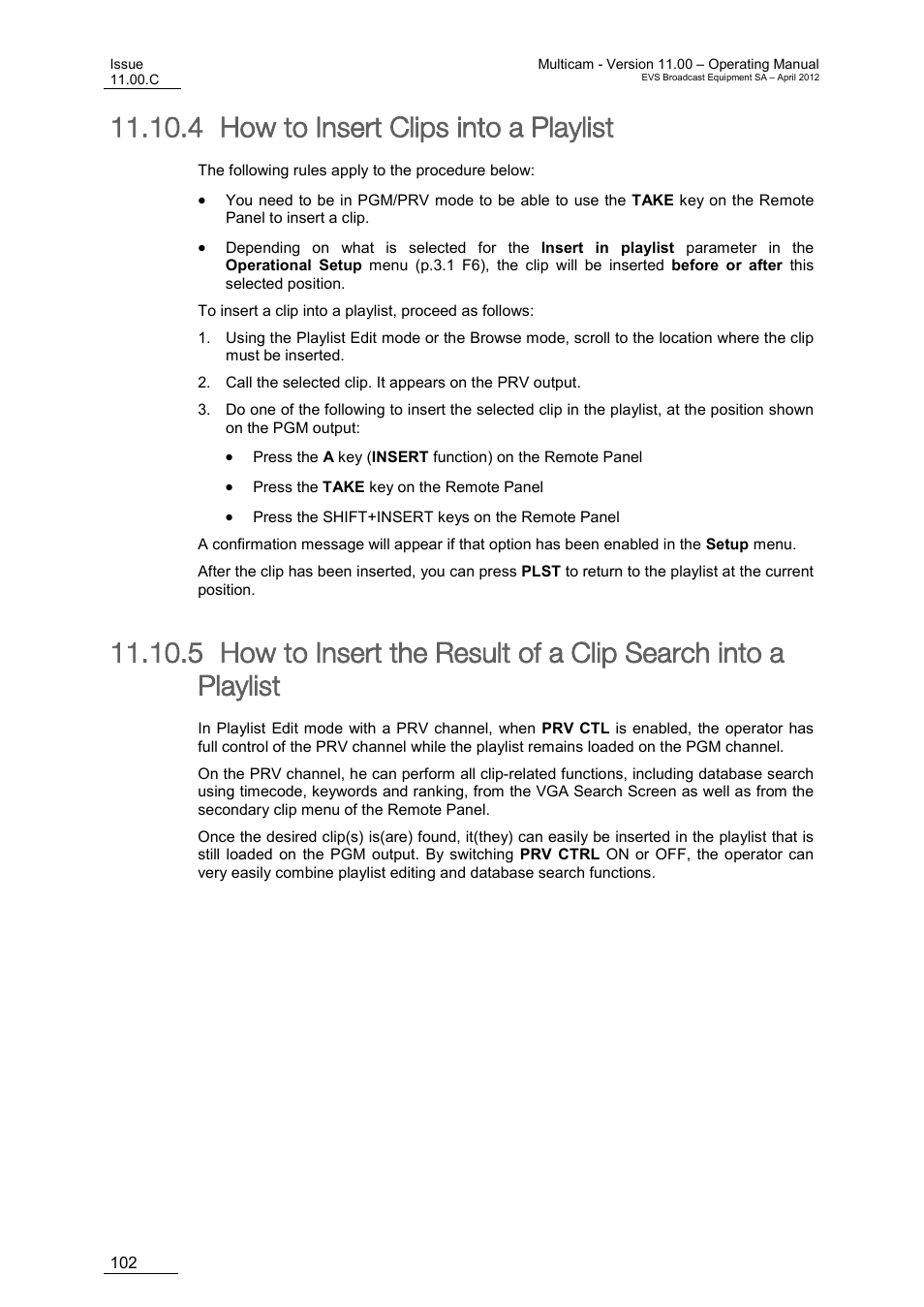 How to insert clips into a playlist, N 11.10.4 ‘how to insert clips into a playlist, Age 102 | E 102, 4 how to insert clips into a playlist | EVS MulticamLSM Version 11.00 Operating Manual User Manual | Page 112 / 199