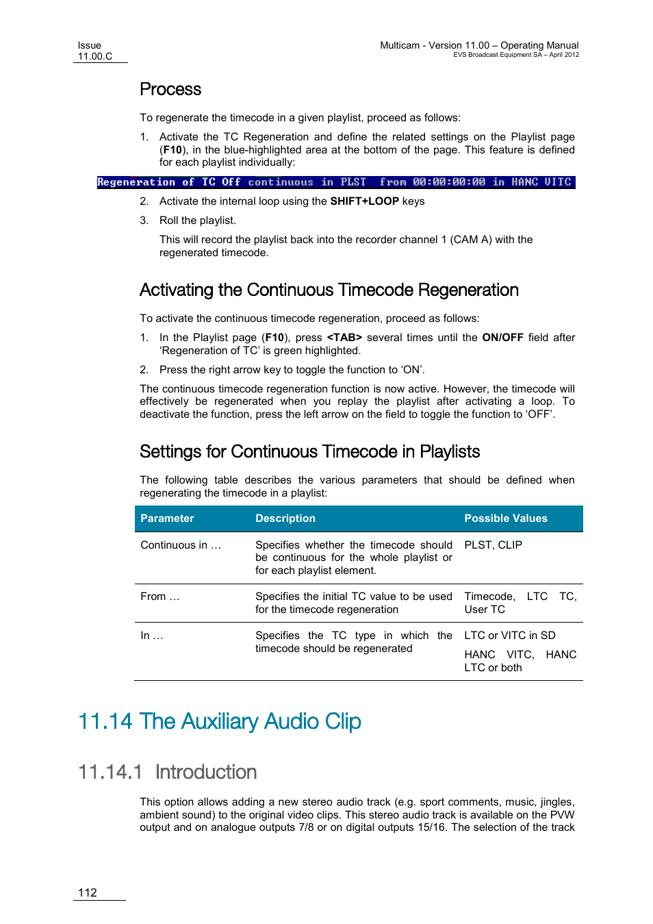 Process, Activating the continuous timecode regeneration, Settings for continuous timecode in playlists | The auxiliary audio clip, Introduction, 14 the auxiliary audio clip, 1 introduction | EVS MulticamLSM Version 11.00 Operating Manual User Manual | Page 122 / 199