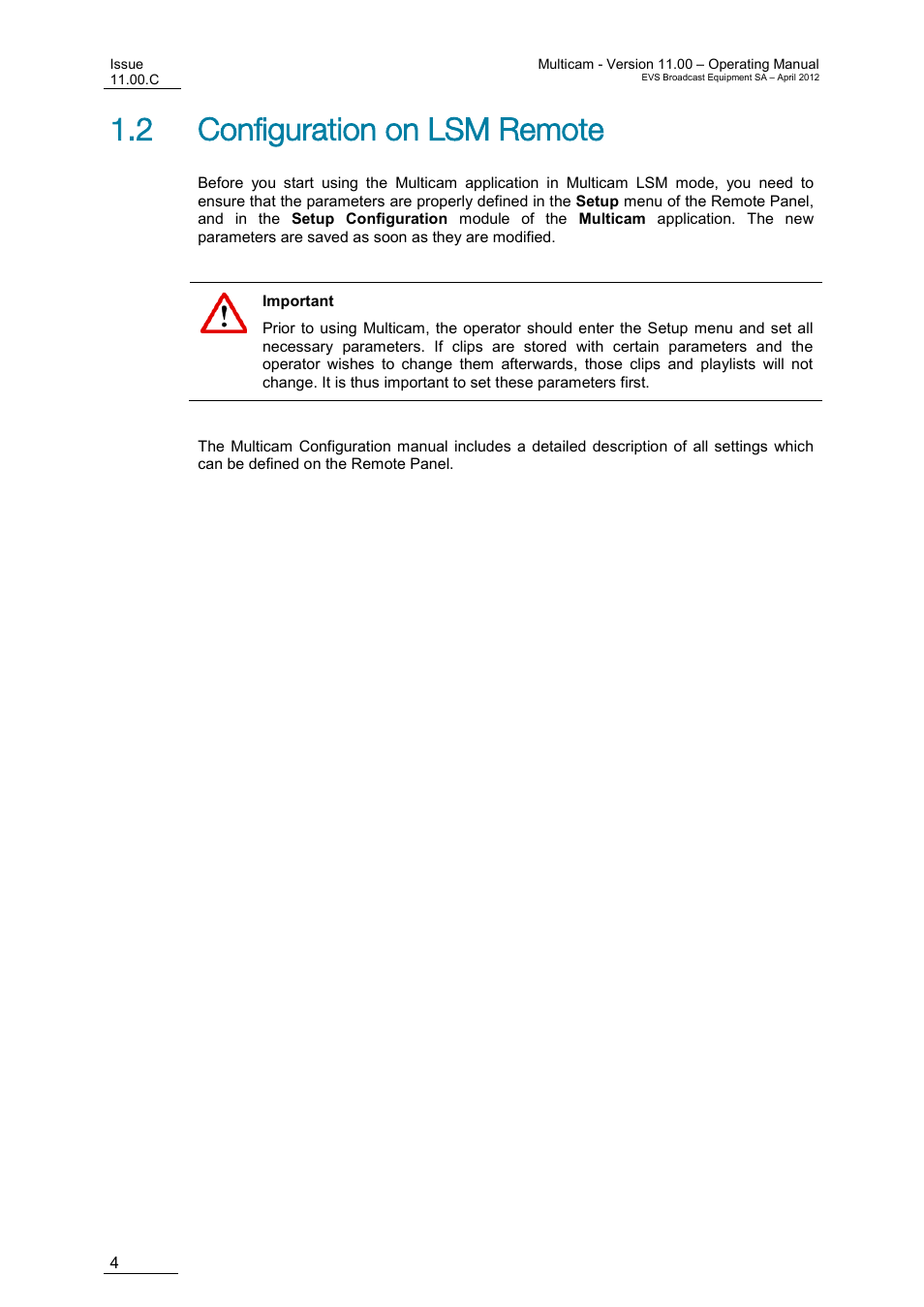 Configuration on lsm remote, 2 configuration on lsm remote | EVS MulticamLSM Version 11.00 Operating Manual User Manual | Page 14 / 199